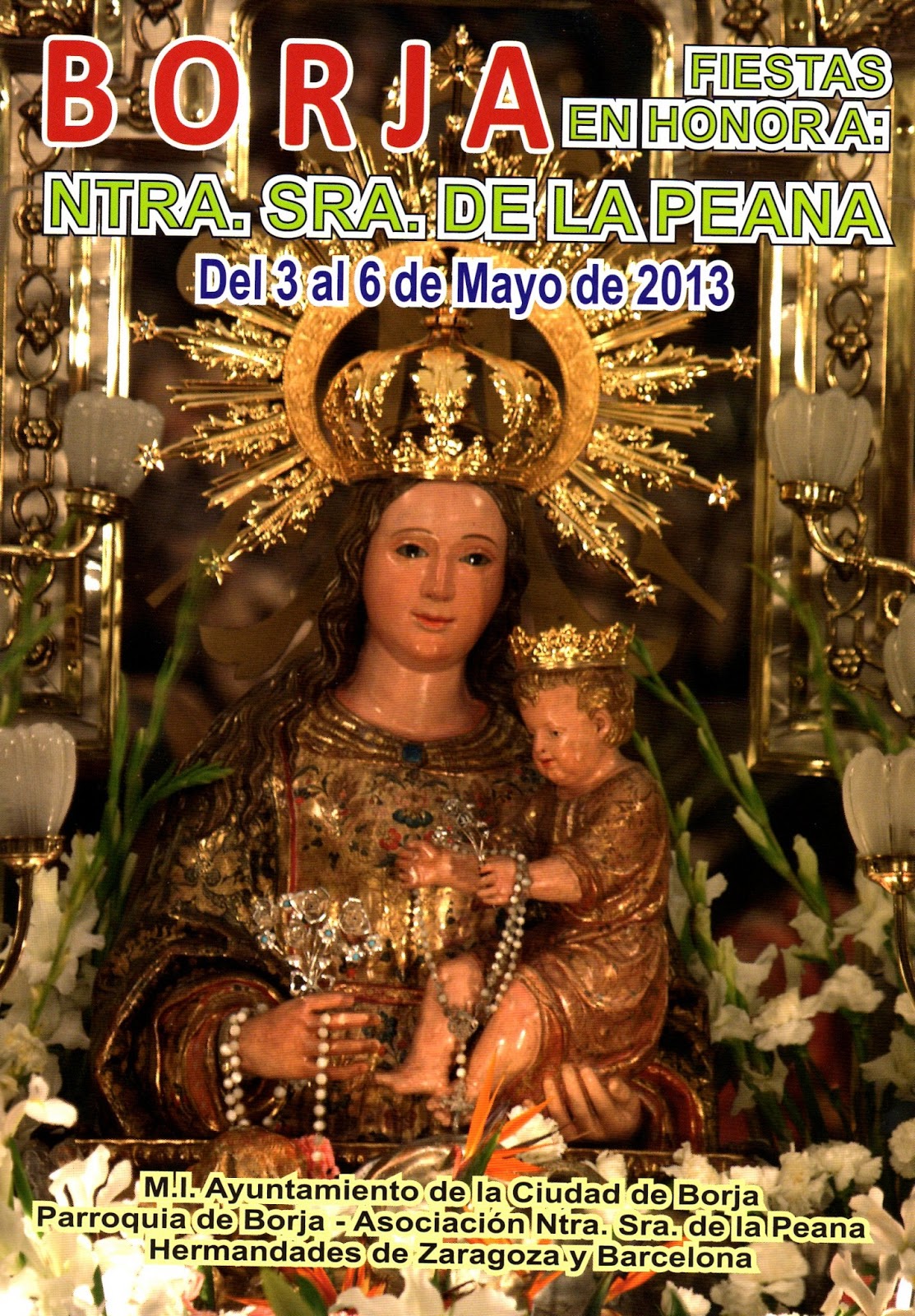 Fiestas patronales en honor a Nuestra Señora de la Peana 2013 Borja